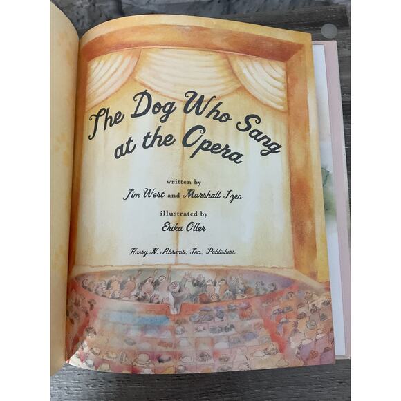 2004 The Dog Who Sang at The Opera By Jim West and Marshall Izen - Picture 4 of 7